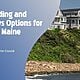 Best Siding and Windows Options for Coastal Maine Homes
