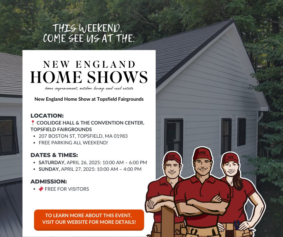 New England Home Show at Topsfield Fairgrounds, United Home Experts