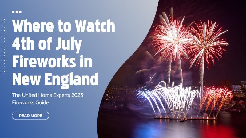 The United Home Experts 2025 Fireworks Guide