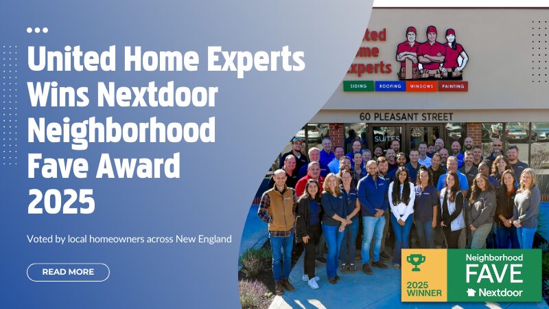 United Home Experts team celebrating their 2025 Nextdoor Neighborhood Fave Award for roofing, siding, windows, and doors in New England.